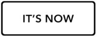 BUTTON_its-now